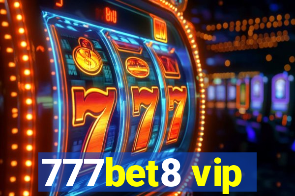 777bet8 vip